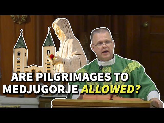 Can Catholics Go to Medjugorje? Fr. Chris Alar Explains Pilgrimages and Church Approval