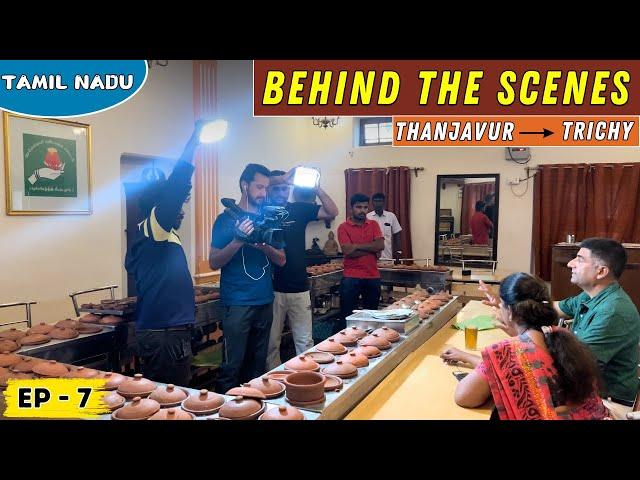 EP-7 Thanjavur to Trichy | Behind The Scenes | Shri Sangeetha Restaurant Trichy, Tamil Nadu