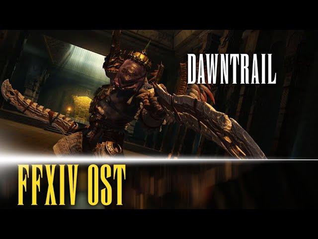 Dawntrail Main Theme "Dawntrail" - FFXIV OST