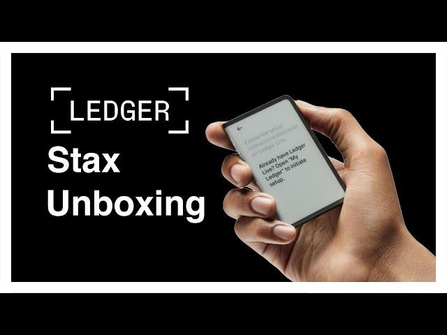 Ledger Stax Unboxing 