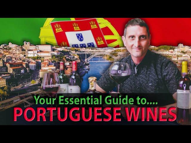 Your Essential Guide to Portuguese Wines: Ports & Beyond…