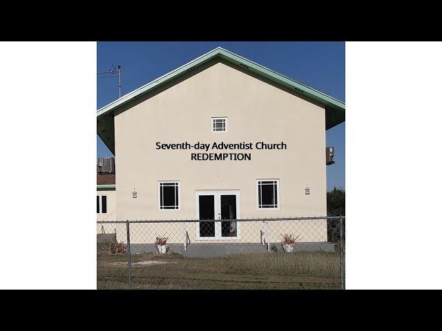 Redemption Seventh-day Adventist Church Live Stream