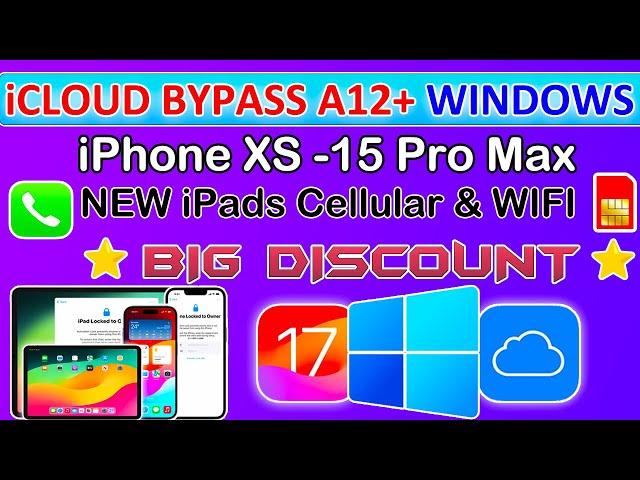  BIG UPDATE iCloud Bypass Windows with Sim/Signal iPads/iPhone XS -15 Pro Max iOS 17 iRemove Tools