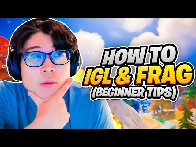 How To Become The BEST IGL & FRAGGER (Beginner Tips & Tricks)