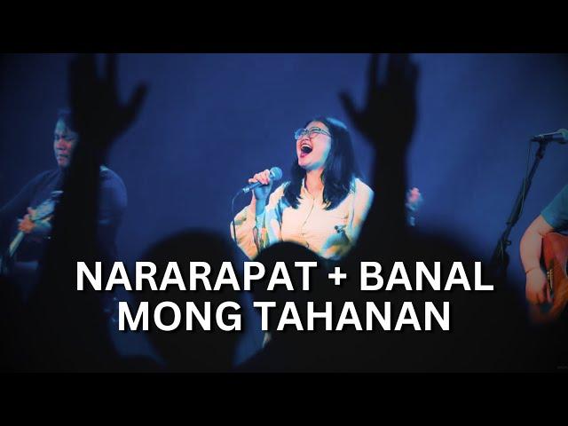 Nararapat + Banal Mong Tahanan | Live Worship