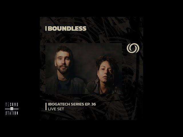 RadiOzora - IbogaTech Series 36 - Boundless