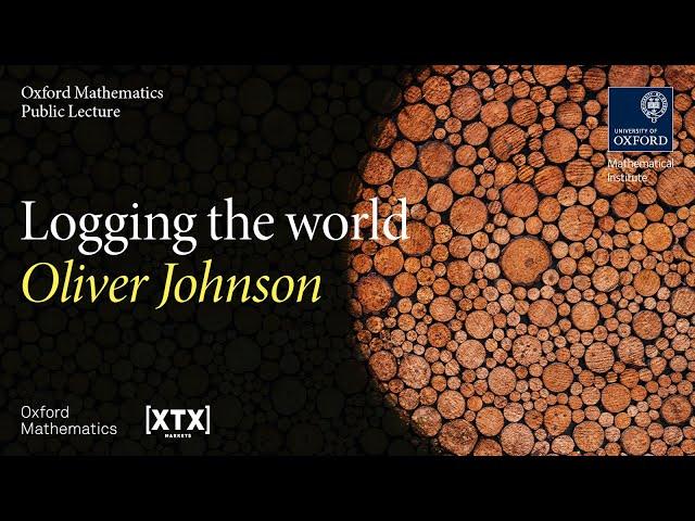 Logging the World - Oliver Johnson