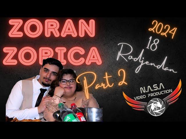 18. RODJENDAN ZORAN & ZORICA (PART 2) GORAN KAZANOVA DEJAN KOSTIC  ©N.A.S.A VIDEO PRODUCTION® 4K