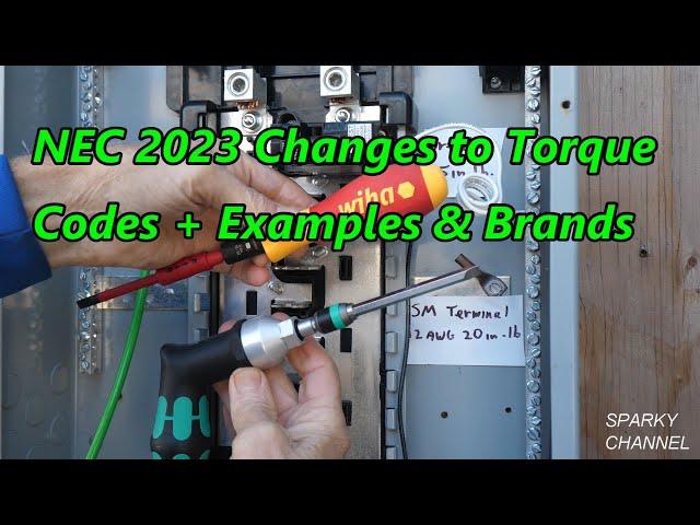 2023 Changes to Torque Codes 2023 NEC 110.14 (A) and (D) Terminal Connection Torque