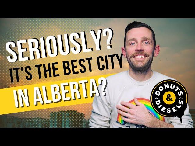 The best things about Red Deer, Alberta! Episode Two