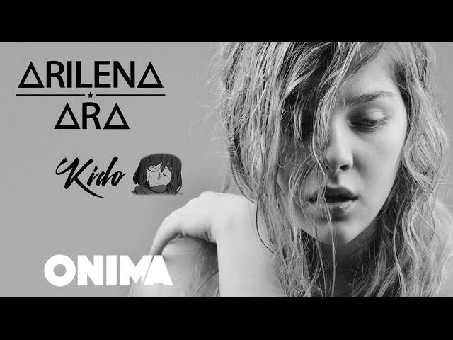 Arilena Ara - Kido (Audio)