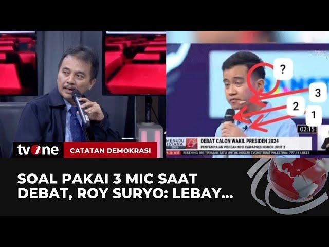 Roy Suryo Kritik Soal Gibran Pakai 3 Mic saat Debat Cawapres | Catatan Demokrasi tvOne