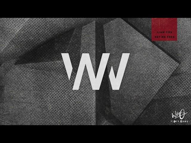 Liam Cox - Set Me Free  [Wh0 Worx]