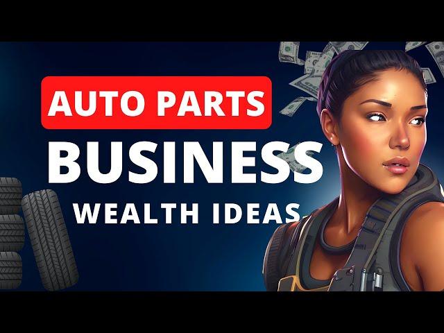 How to Start an Auto Parts Business Online 2022 #autoparts