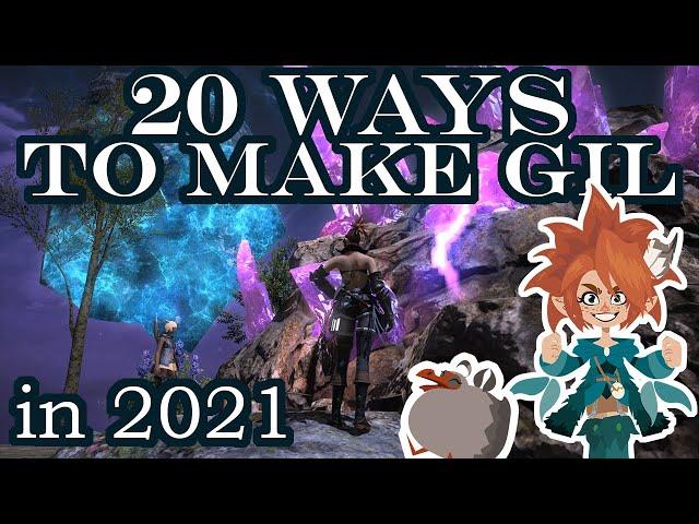 FFXIV - How to make gil in 2021! - 20 different methods for inspiration w. timestamps & guides.