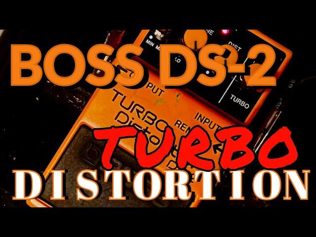 Don't Misuse Your DS-2 | Boss DS-2 Turbo Distortion