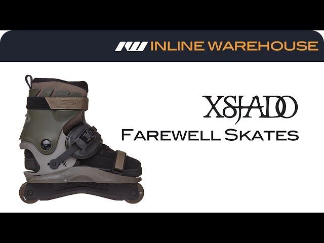 2017 Xsjado Farewell Skate Review