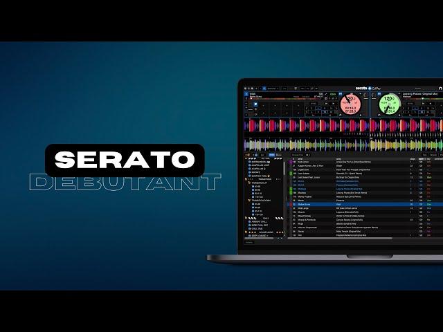 Comment mixer sur Serato DJ - Guide DJ Débutant