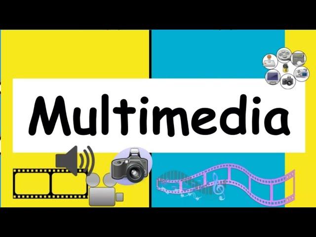 Multimedia and Its Elements