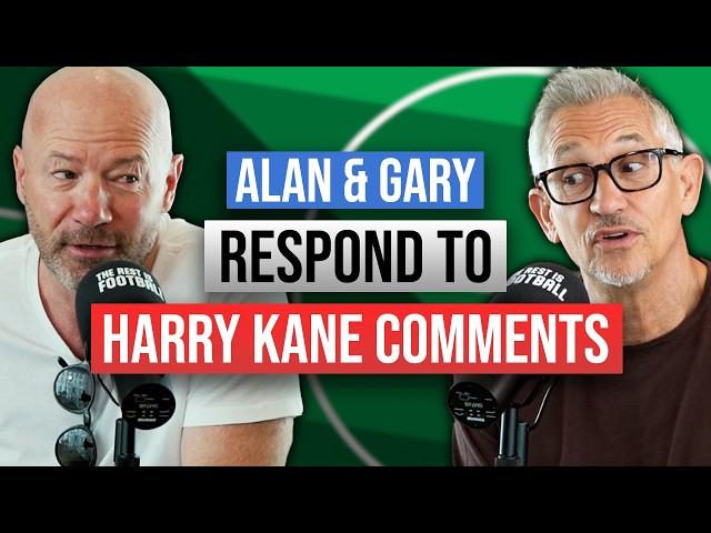 Gary & Alan Respond To Kane’s Comments On England Criticism | EURO 2024