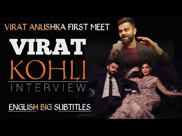 virat kohli interview with english subtitles | anushka sharma | virat and anushka