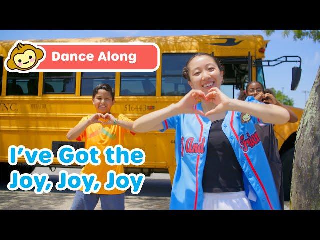 I've Got the Joy, Joy, Joy (Down in My Heart) | CJ and Friends Dance Along