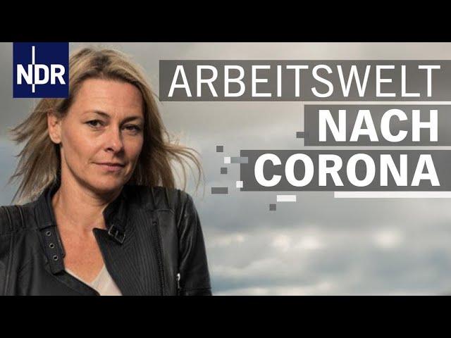 Susanne Steffes: Krise führt zu erzwungenem Homeoffice-Experiment | After Corona Club | 5 | NDR Doku