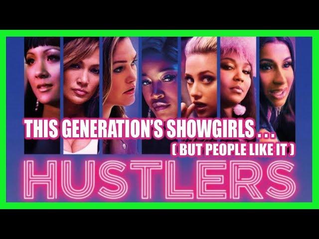 HUSTLERS: This Generation's SHOWGIRLS (But People Like It) | Flickering Myth Podcast Mini