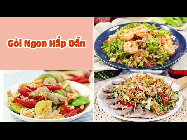 Tổng Hợp Những Món Gỏi Ngon Cực Lạ