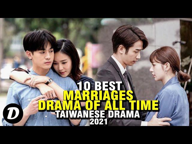 Best Taiwanese Marriages Drama of All Time