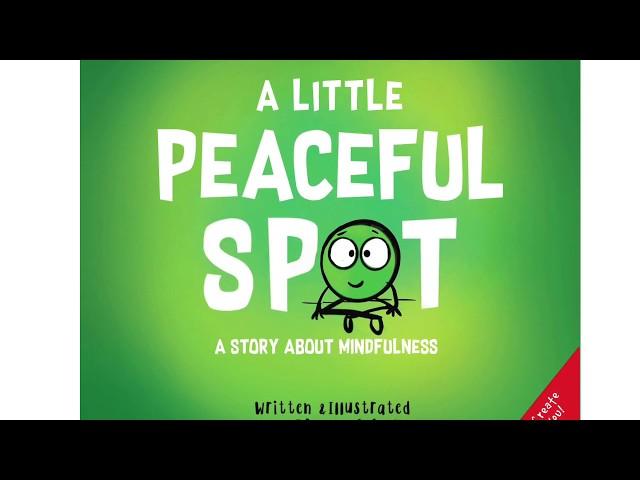 Story Time with Lynn “A Little Peaceful Spot” by Diane Alber