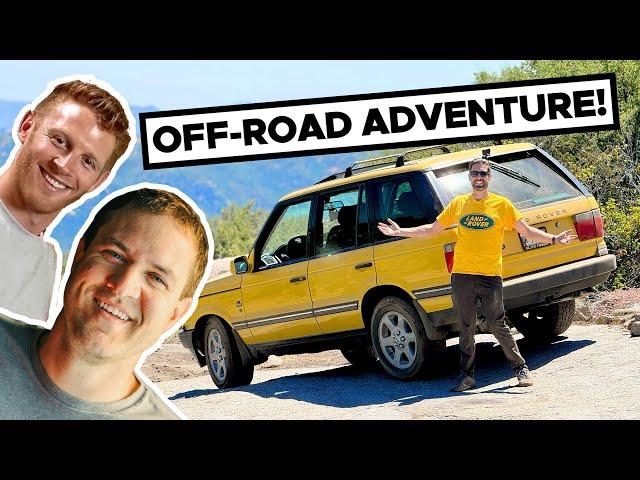 Off-Roading the Project Range Rover P38 with Doug and Friends!