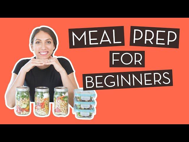 Easy & Healthy Meal Prep for Beginners