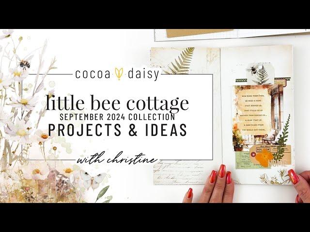 "little bee cottage" September 2024 Collection Projects & Ideas with Christine at Cocoa Daisy