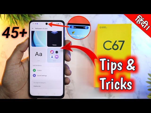 Realme C67 5G Top 45+ Amazing Features | Tips & Tricks  - हिंदी।