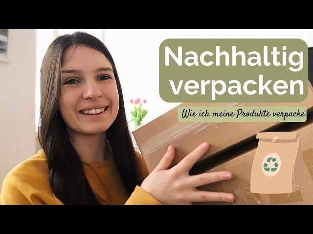 So verpacke ich meine Etsy Bestellungen | meine Tipps für nachhaltiges verpacken