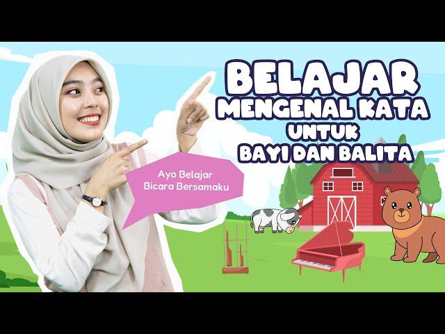 Mengenal Kata Untuk Balita - Melatih Bicara, Mengenal Hewan, Lagu Interaktif Untuk Balita