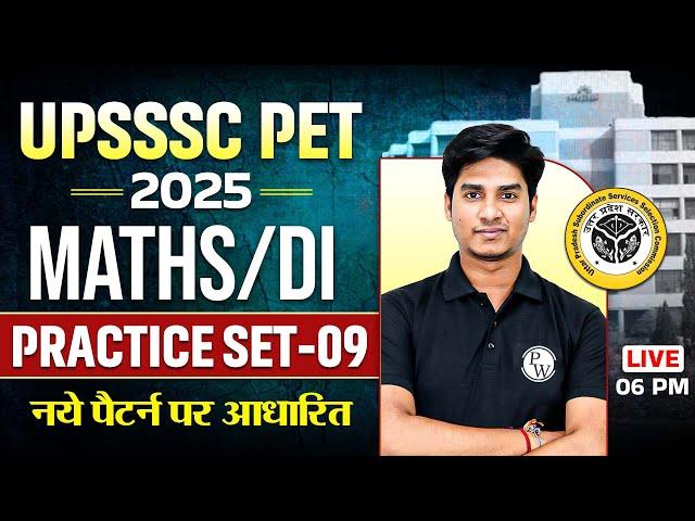 UPSSSC PET MATHS CLASSES 2025 | UPSSSC PET MATHS & DI PRACTICE SET-09 | UP PET MATHS BY NITIN SIR