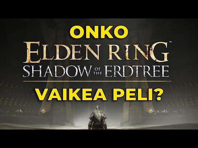 Kuinka vaikea on Shadow Of The Erdtree DLC?