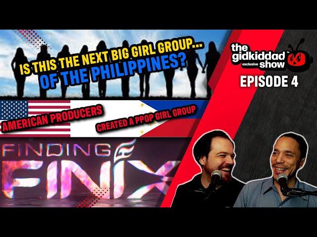 American Producers Create Filipina PPOP Girl Group || The GidKidDad Show - Ep. 4