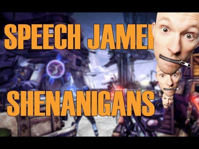 Speech Jammer Shenanigans | Borderlands 2