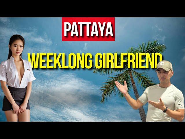 HOW TO FIND A WEEKLONG GIRLFRIEND IN PATTAYA: BUDGET-FRIENDLY GUIDE, REAL  STORIES AND COSTS