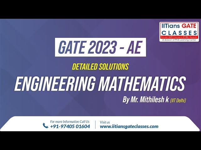 GATE 2023 Aerospace Engineering Question Paper | Engineering Mathematics Solutions | GATE AE Classes