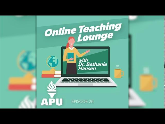 Online Teaching Lounge: Strategies for Effectively Grading Online Assignments | EP26