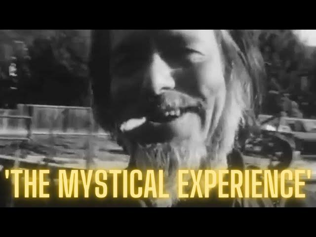 The Mystical Experience - Alan Watts