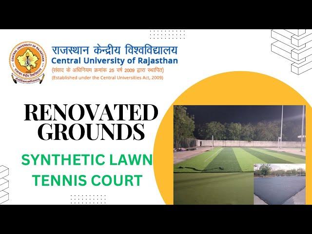 CURAJ Renovated Grounds| Tennis Court and Volleyball Courts | NAAC Preparations