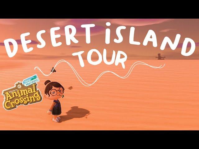 DESERT ISLAND DREAM TOUR // ANIMAL CROSSING NEW HORIZONS