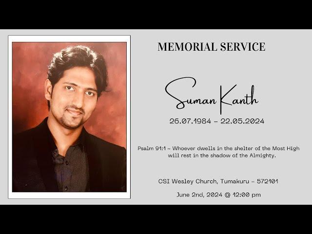 Memorial Service of Suman Kanth || 2nd June, 2024 || Full Coverage