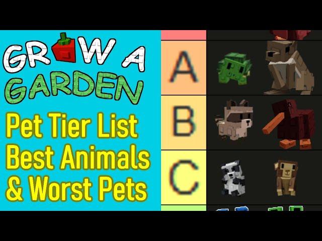 Grow a Garden pet tier list, BEST PETS ranking, ALL 31 Animals tier list