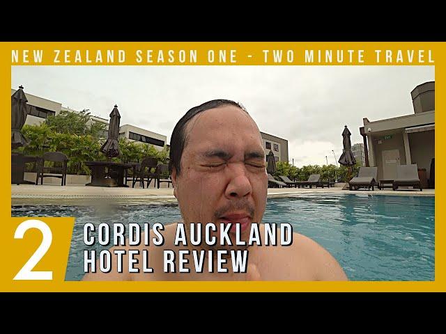 Cordis Auckland Hotel Review - Two Minute Travel